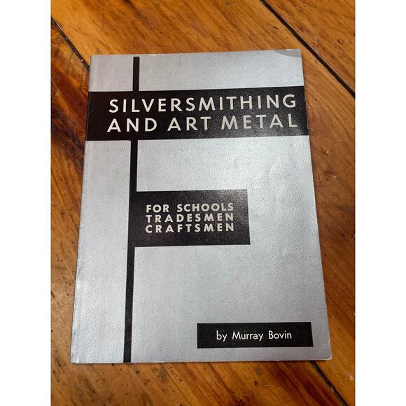 VTG Silversmithing and art metal for schools tradesman craftsmen by Murray Bovin - Picture 2 of 8